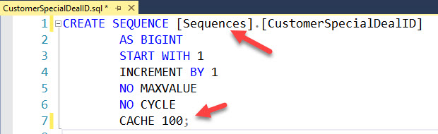 In Visual Studio, on the CustomerSpecialDealID tab, a callout points to (Sequences) on line one, which reads: CREATE SEQUENCE (Sequences).(CustomerSpecialDealID). On line 7, a callout points to “CACHE 100.”
